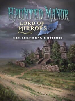 Haunted Manor: Lord of Mirrors Collector's Edition