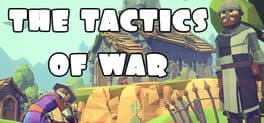 ♞ The Tactics of War ♞