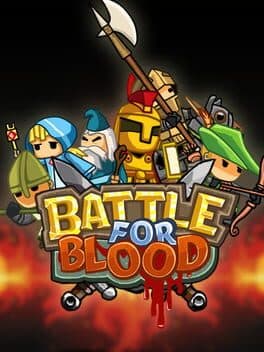 Battle for Blood - Epic battles within 30 seconds!
