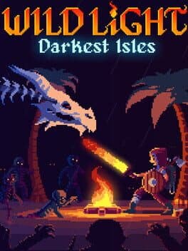 Wild Light: Darkest Isles