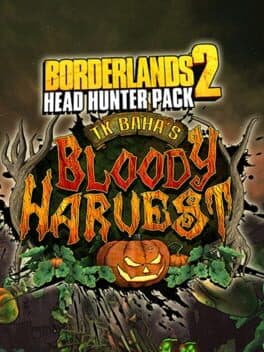 Borderlands 2: T.K. Baha's Bloody Harvest