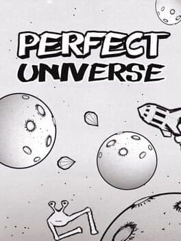 Perfect Universe - Play with Gravity