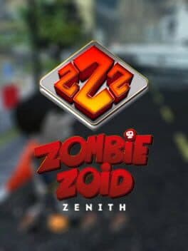 ZombieZoid® Zenith