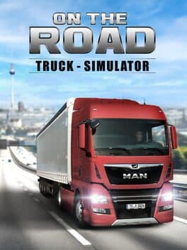On The Road - The Truck Simulator