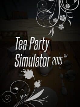 Tea Party Simulator 2015™