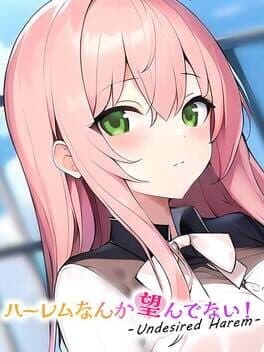 Harem Nanka Nozondenai!: Undesired Harem