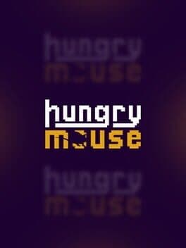 Hungry Mouse