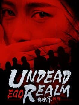 Undead Realm: Ego