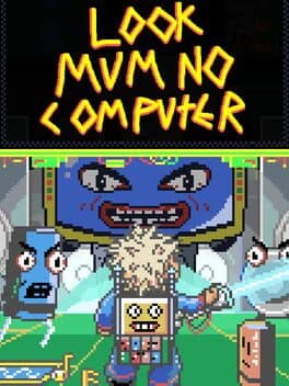 Look Mum No Computer