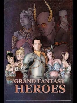Grand Fantasy Heroes