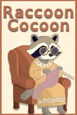 Raccoon Cocoon