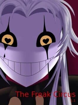 The Freak Circus