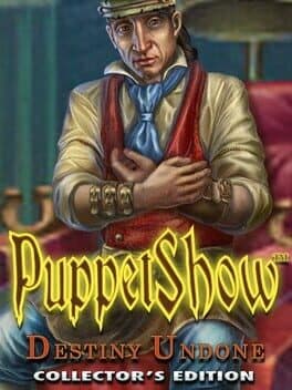 PuppetShow™: Destiny Undone Collector's Edition