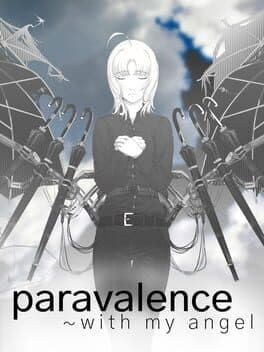 Paravalence: With My Angel