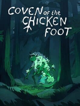 Coven of the Chicken Foot