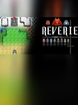Reverie - A Heroes Tale