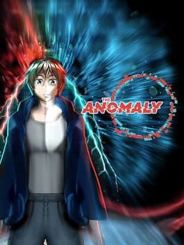 The Anomaly