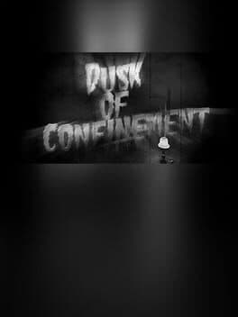 Dusk Of Confinement