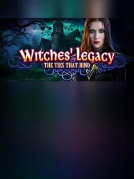 Witches' Legacy: The Ties That Bind Collector's Edition