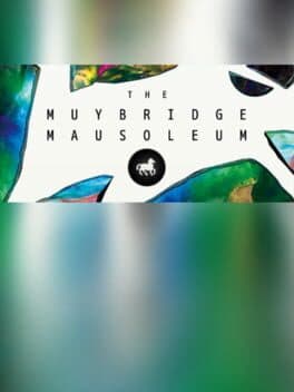 The Muybridge Mausoleum