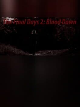 Final Days