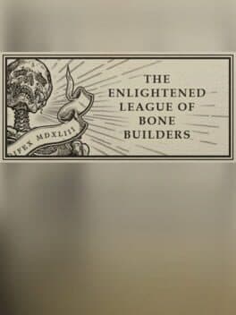 The Enlightened League of Bone Builders and the Osseous Enigma