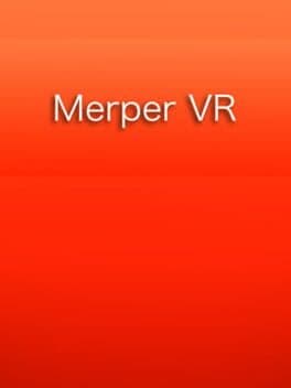 Merper VR