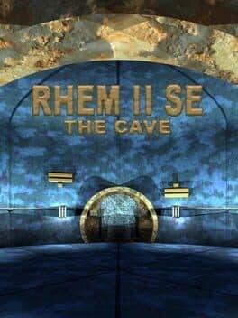 RHEM II SE: The Cave