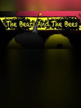 The Bears And The Bees