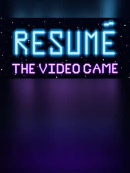 Resume: The Video Game