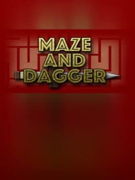 Maze And Dagger