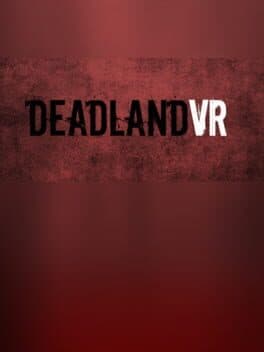 DeadlandVR : Action Shooter FPS