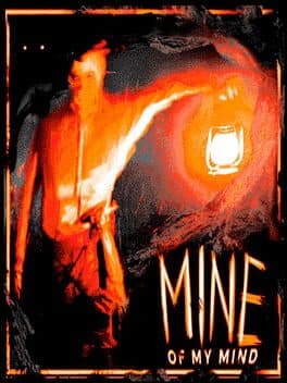 Mine of My Mind