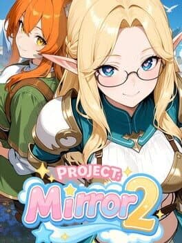 Project: Mirror 2