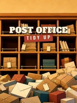 Post Office: Tidy Up