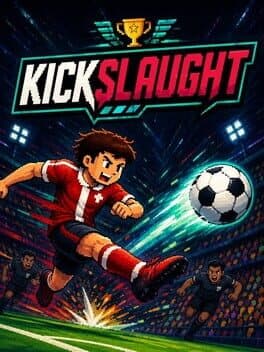 Kickslaught