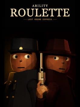 Ability Roulette: Last Round Express