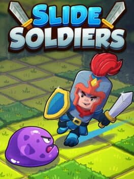 Slide Soldiers