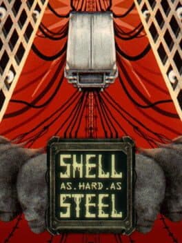Shell as Hard as Steel