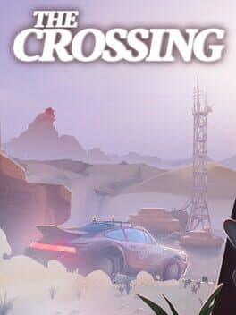 The Crossing