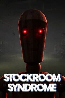 Stockroom Syndrome