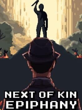 Next of Kin: Epiphany