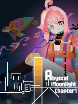 Abyssal Moonlight: Chapter 1