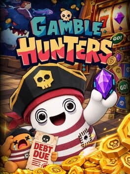 Gamble Hunters