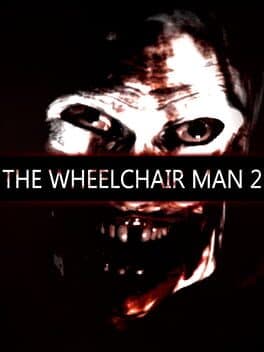 The Wheelchair Man 2