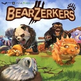 BEARZERKERS