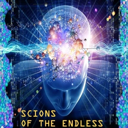 Scions of the Endless