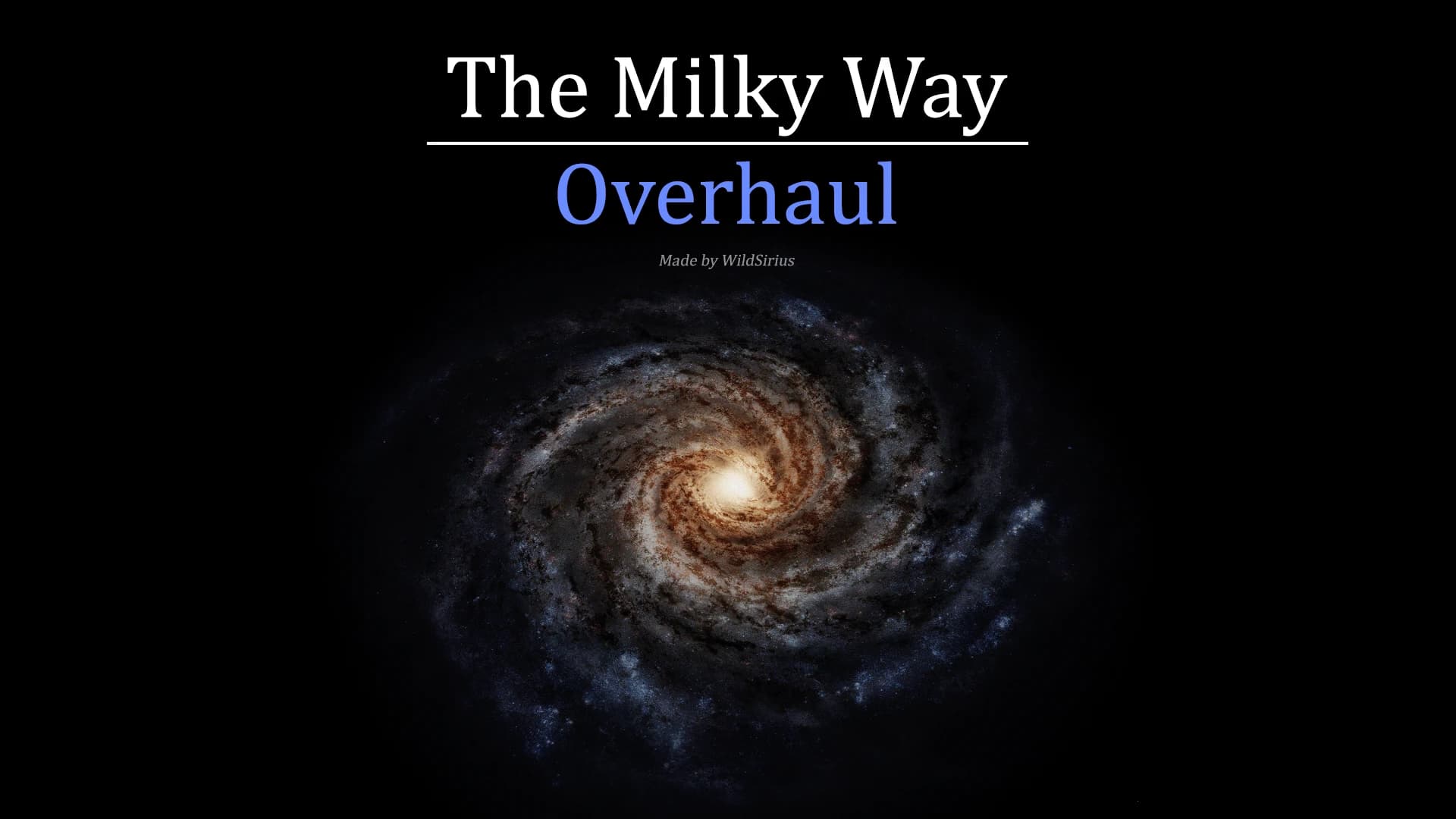 The Milky Way Overhaul