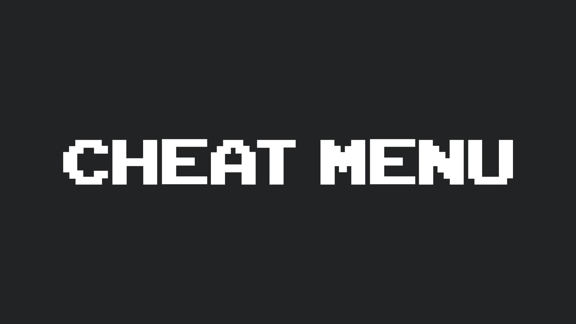OUTDATED - Cheat Menu Enabled