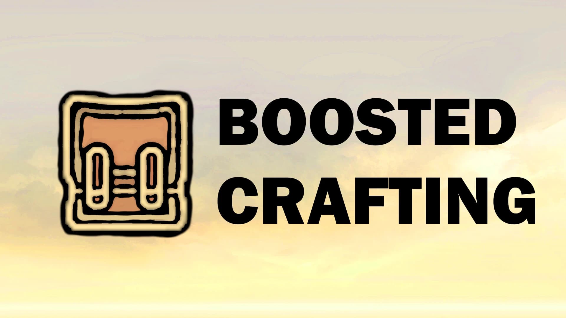 Boosted Crafting